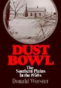 Dust Bowl The Southern Plains In The 1930s
