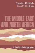 The Middle East and North Africa: A Political Geography