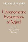 Chronometric Explorations of Mind