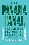 Panama Canal The Crisis in Historical Perspective