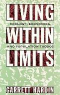 Living Within Limits Ecology Economic
