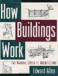 How Buildings Work 2nd Edition The Natural Order