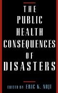 Public Health Consequences Of Disasters