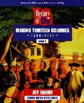 History Of Us 02 Making Thirteen Col 2nd Edition