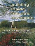 Building Inside Natures Envelope How New