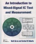 Introduction to Mixed Signal IC Test & Measurement