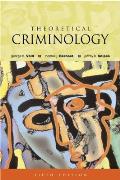 Theoretical Criminology 5th Edition