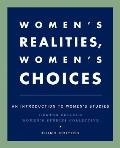 Womens Realities Womens Choices An Introduction to Womens Studies