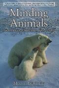 Minding Animals: Awareness, Emotions, and Heart