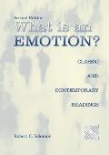 What Is an Emotion?: Classic and Contemporary Readings