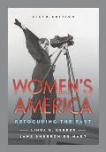 Womens America Refocusing The Past 6th Edition