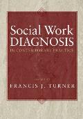 Social Work Diagnosis in Contemporary Practice