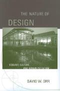 Nature of Design Ecology Culture & Human Intention