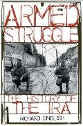 Armed Struggle The History Of The Ira