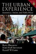 The Urban Experience: Economics, Society, and Public Policy [With CDROM]