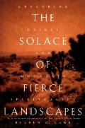 Solace of Fierce Landscapes Exploring Desert & Mountain Spirituality