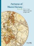 Patterns of World History, Volume 3: Since 1750