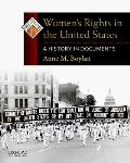 Womens Rights In The United States A History In Documents