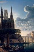 Schleiermacher on Religion and the Natural Order