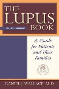 Lupus Book A Guide for Patients & Their Families 4th Edition