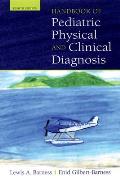 Handbook of Pediatric Physical and Clinical Diagnosis