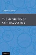 Machinery of Criminal Justice