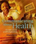 Communicating about Health Current Issues & Perspectives