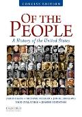 Of the People A History of the United States Concise Edition