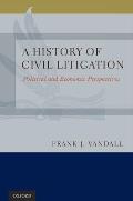History Of Civil Litigation Political & Economic Perspectives