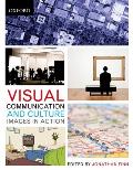 Visual Communication and Culture: Images in Action