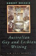 Australian Gay & Lesbian Writing An Anth