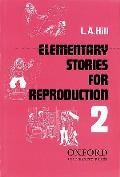 Stories for Reproduction: Elementary: Book (Series 2)
