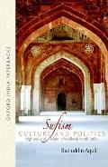 Sufism, Culture, and Politics: Afghans and Islam in Medieval North India