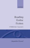 Reading Gothic Fiction: A Bakhtinian Approach