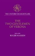 The Oxford Shakespeare: The Two Gentlemen of Verona