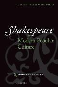 Shakespeare and Modern Popular Culture