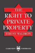 The Right to Private Property