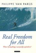 Real Freedom for All: What (If Anything) Can Justify Capitalism?