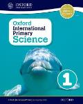 Oxford International Primary Science Stage 1: Age 5-6 Student Workbook 1