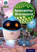 Project X: Alien Adventures: White: The Spaceship Graveyard