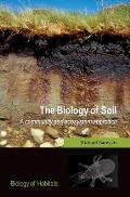 The Biology of Soil