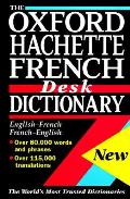 Oxford Hachette French Desk Dictionary