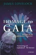 Homage to Gaia: The Life of an Independent Scientist