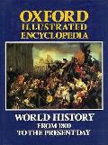Oxford Illustrated Encyclopedia  World History Volume 4: From 1800 to the Present Day