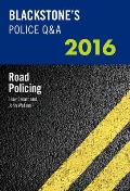 Blackstone's Police Q&A: Road Policing 2016