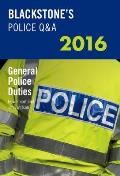 Blackstone's Police Q&A: General Police Duties 2016