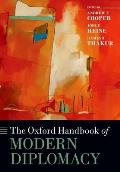 The Oxford Handbook of Modern Diplomacy