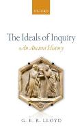 The Ideals of Inquiry: An Ancient History