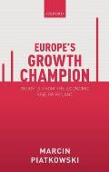 Europe's Growth Champion: Insights from the Economic Rise of Poland