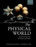 Physical World An Inspirational Tour of Fundamental Physics